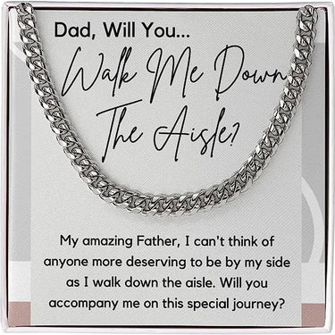 Simple Classic Necklace, Gift for Dad, Wil you...., Walk me down the Aishe?