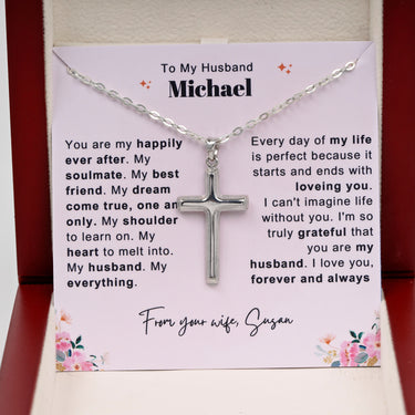 Personalized Gifts From Wife To Husband - Cross Pendant Necklace - You are My Happily Ever After