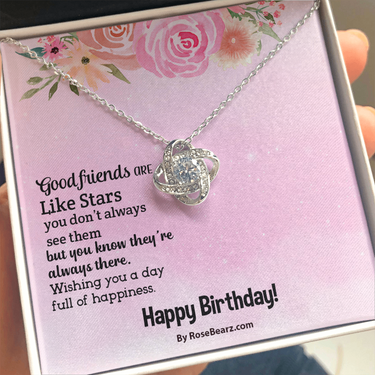 Personalized Gifts for Best Friends - Love Knot Necklace - Good friends are Like Stars you don't always see them but you know they're always there